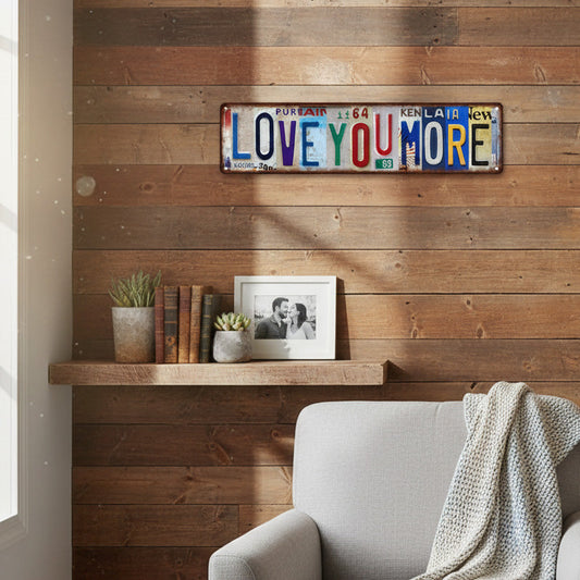 ⏳🔥LIMITED-TIME 50% OFF! ⏰Vintage "Love You More" License Plate Tin Sign💖